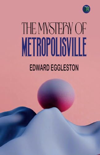 The Mystery of Metropolisville von Zinc Read