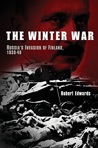 The Winter War: Russia's Invasion of Finland, 1939-1940 von Pegasus Books