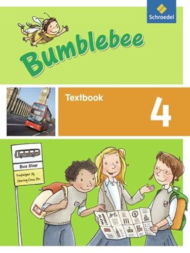 Bumblebee 3 + 4: Bumblebee - Ausgabe 2013 für das 3. / 4. Schuljahr: Textbook 4 (Bumblebee 3 + 4: Ausgabe 2013 für das 3. / 4. Schuljahr)