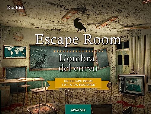 Escape room. L'ombra del corvo (Lo scrigno) von Armenia