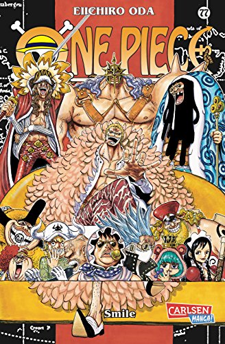 One Piece 77: Piraten, Abenteuer und der größte Schatz der Welt! von CARLSEN MANGA