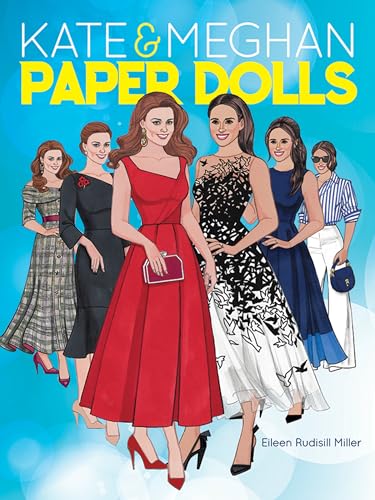 Kate & Meghan Paper Dolls (Dover Paper Dolls)