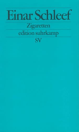 Zigaretten (edition suhrkamp) von Suhrkamp Verlag AG