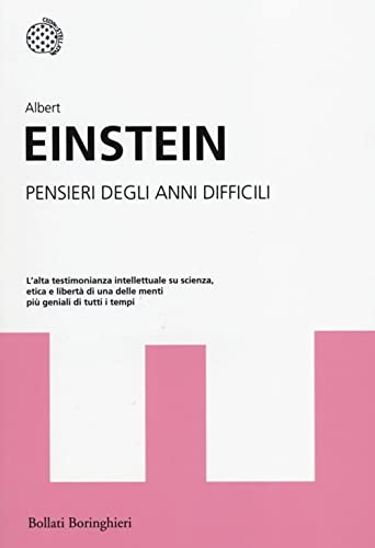 Pensieri degli anni difficili (I grandi pensatori) von Bollati Boringhieri