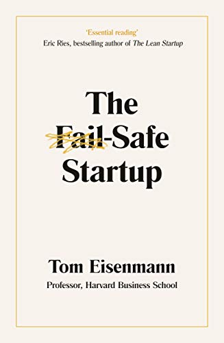 The Fail-Safe Startup: Your Roadmap for Entrepreneurial Success von Penguin Books Ltd (UK)