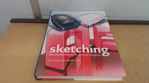 Sketching (12th Printing): Drawing Techniques for Product Designers [ SKETCHING (12TH PRINTING): DRAWING TECHNIQUES FOR PRODUCT DESIGNERS ] by Eissen, Koos (Author ) on Jul-01-2008 Hardcover