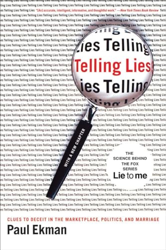 Telling Lies: Clues to Deceit in the Marketplace, Politics, and Marriage von W. W. Norton & Company