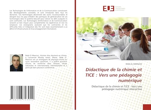 Didactique de la chimie et TICE : Vers une pédagogie numérique: Didactique de la chimie et TICE : Vers une pédagogie numérique interactive von Éditions universitaires européennes