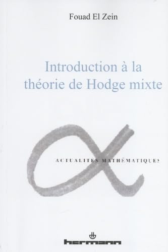 Introduction à la théorie de Hodge mixte von HERMANN