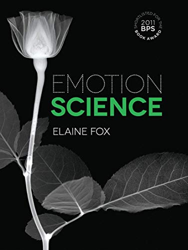 Emotion Science: Cognitive and Neuroscientific Approaches to Understanding Human Emotions von Red Globe Press