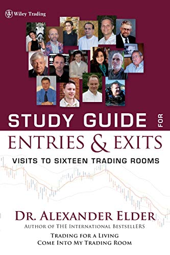 Entries & Exits: Visits to Sixteen Trading Rooms: Visits to 16 Trading Rooms (Wiley Trading) von Wiley