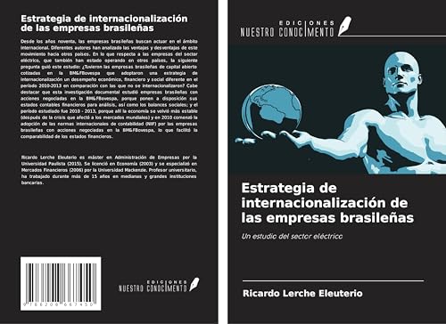 Estrategia de internacionalización de las empresas brasileñas: Un estudio del sector eléctrico von Ediciones Nuestro Conocimiento