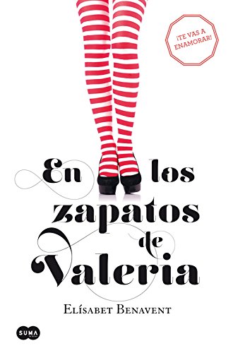 En los zapatos de Valeria (Saga Valeria) von SUMA DE LETRAS