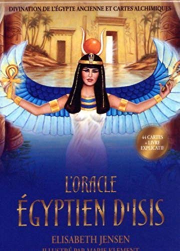 L'oracle égyptien d'Isis : Divination de l'Egypte ancienne et cartes alchimiques von COURRIER LIVRE
