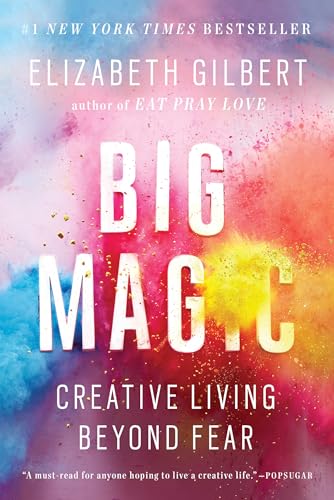 Big Magic: Creative Living Beyond Fear von Riverhead Books