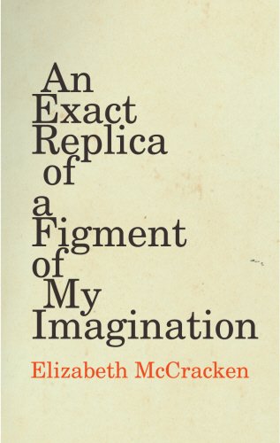 An Exact Replica of a Figment of My Imagination von Jonathan Cape