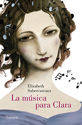 La música para Clara (Narrativa (lumen)) von Editorial Lumen