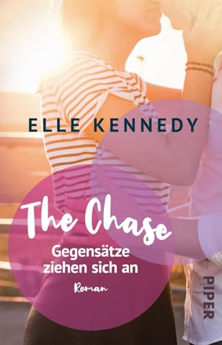 The Chase – Gegensätze ziehen sich an (Briar U 1): Roman | Romantische College-Romance um einen Eishockeyspieler, der das Eis zum Schmelzen bringen