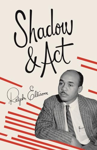 Shadow and Act (Vintage International)