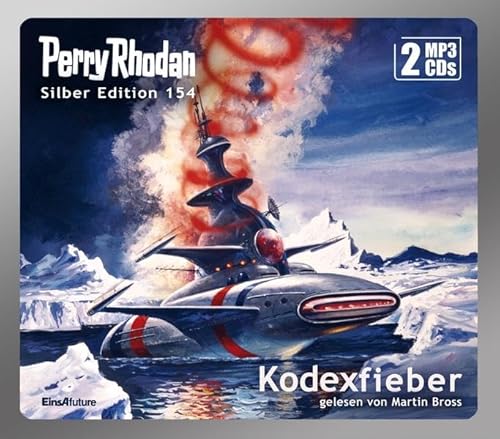 Perry Rhodan Silber Edition (MP3 CDs) 154: Kodexfieber: Ungekürzte Ausgabe, Lesung von Eins-A-Medien