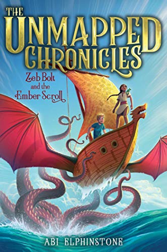 Zeb Bolt and the Ember Scroll (Volume 3) (The Unmapped Chronicles) von Aladdin