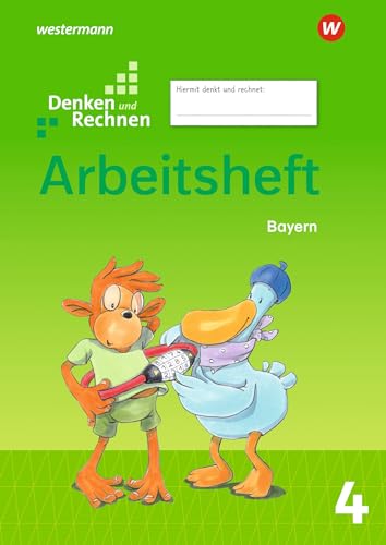 Denken und Rechnen - Ausgabe 2021 für Grundschulen in Bayern: Arbeitsheft 4 von Westermann Schulbuchverlag
