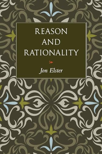 Reason and Rationality von Princeton University Press