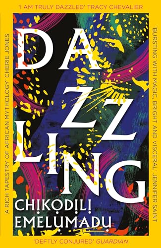 Dazzling: A bewitching tale of magic steeped in Nigerian mythology von Wildfire