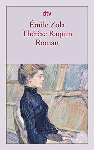 Thérèse Raquin: Roman von dtv Verlagsgesellschaft