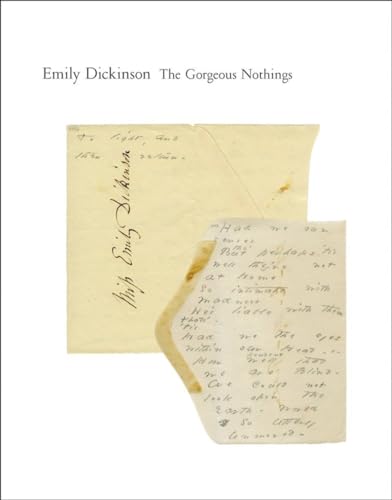 The Gorgeous Nothings: Emily Dickinson's Envelope Poems von New Directions Publishing Corporation