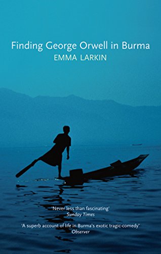 Finding George Orwell in Burma von Granta Books