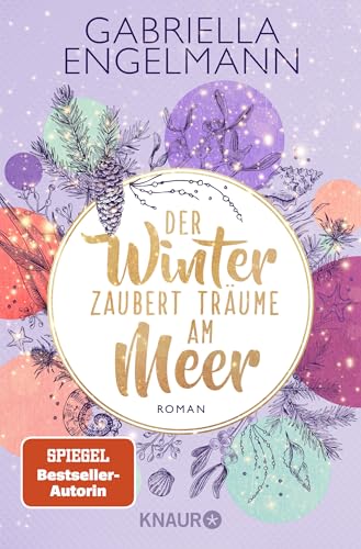 Der Winter zaubert Träume am Meer: Roman | Der charmante Abschluss der Bestseller-Reihe "Zauberhaftes Lütteby" mit Nordseeflair