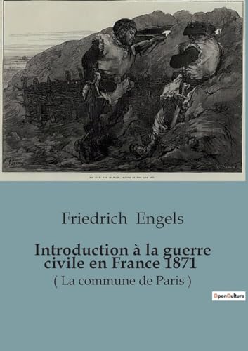 Introduction à la guerre civile en France 1871: ( La commune de Paris ) von SHS Éditions
