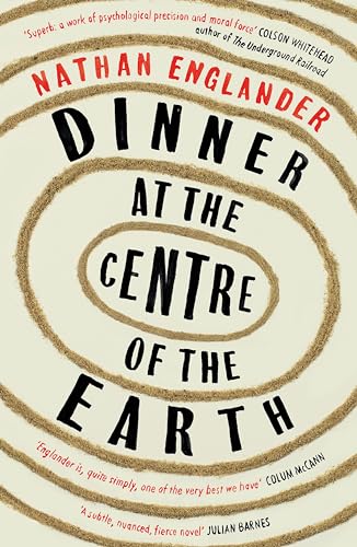 Dinner at the Centre of the Earth von Weidenfeld & Nicolson