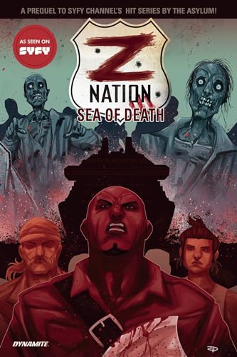 Z Nation Vol. 1: Sea of Death (Z NATION TP)