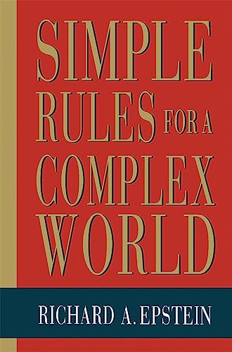 Simple Rules for a Complex World von Harvard University Press