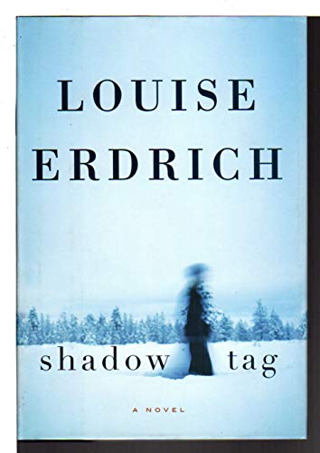 Shadow Tag: A Novel