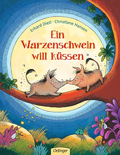 Ein Warzenschwein will küssen: Bilderbuch (Geschichten vom Warzenschwein)