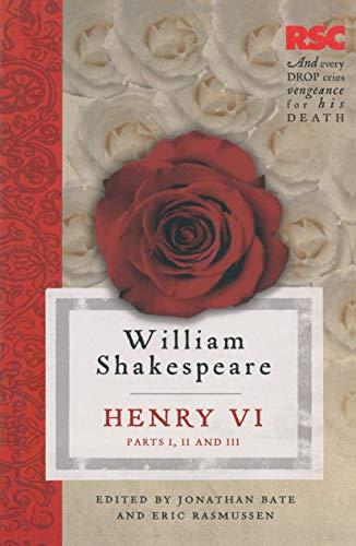 Henry VI, Parts I, II and III (The RSC Shakespeare) von Red Globe Press