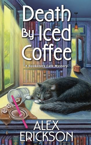 Death by Iced Coffee (A Bookstore Cafe Mystery, Band 11)