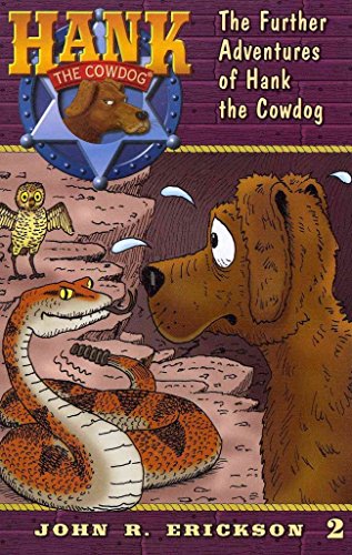 The Further Adventures of Hank the Cowdog (Hank the Cowdog, 2, Band 2)