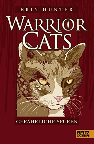 Warrior Cats. Gefährliche Spuren: I, Band 5 von Beltz