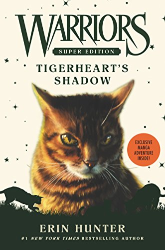 Warriors Super Edition: Tigerheart's Shadow (Warriors Super Edition, 10, Band 10)