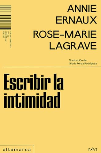 Escribir la intimidad (Maestrale, Band 4) von Altamarea Edición de Libros SL