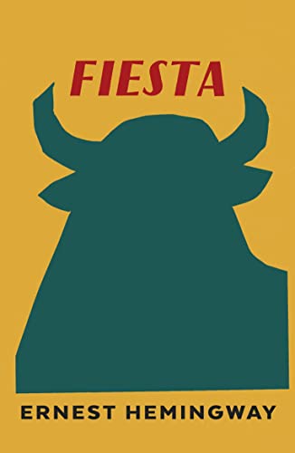 Fiesta: The Sun Also Rises von Vintage Classics