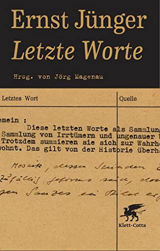 Letzte Worte: Hrsg. von Jörg Magenau