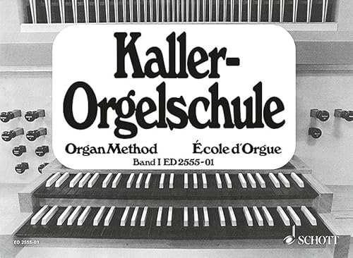 Orgelschule: Band 1. Orgel.