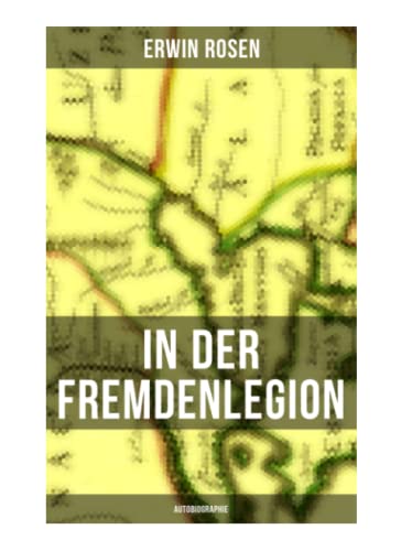 In der Fremdenlegion (Autobiographie)