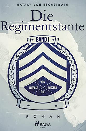 Die Regimentstante - Band 1