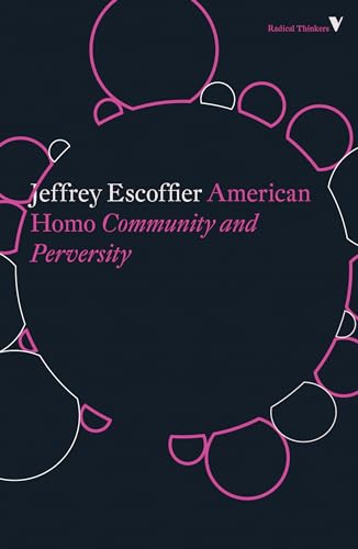 American Homo: Community and Perversity (Radical Thinkers Set 17) von Verso